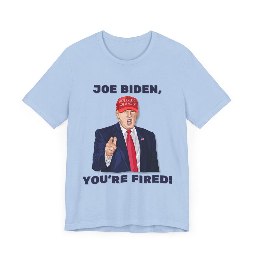 Trump "JOE BIDEN, YOU'RE FIRED!" Cartoon Art - Unisex T-Shirt